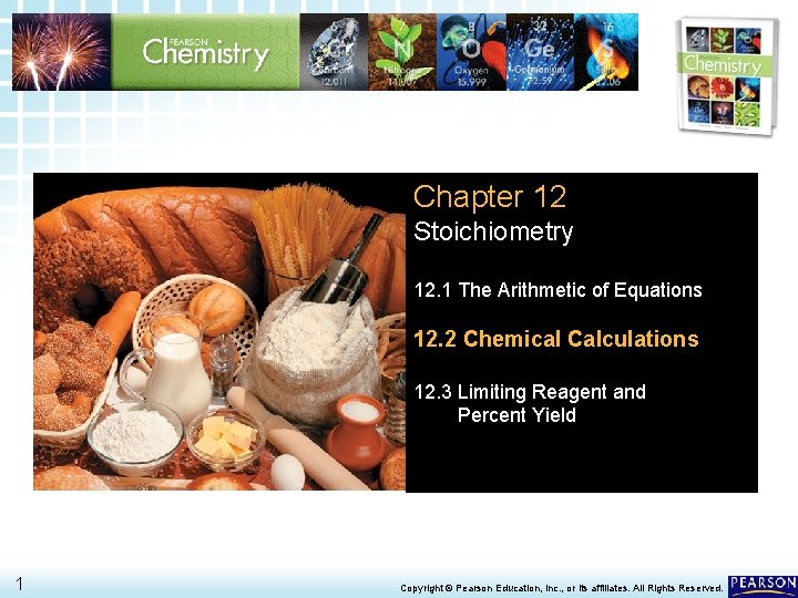 12. 2 Chemical Calculations > Chapter 12 Stoichiometry 12. 1 The Arithmetic of Equations