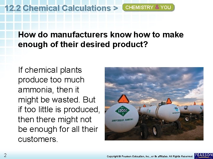 12. 2 Chemical Calculations > CHEMISTRY & YOU How do manufacturers know how to
