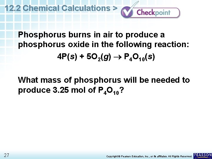 12. 2 Chemical Calculations > Phosphorus burns in air to produce a phosphorus oxide