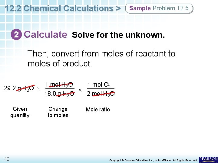12. 2 Chemical Calculations > Sample Problem 12. 5 2 Calculate Solve for the