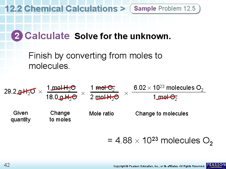 12. 2 Chemical Calculations > Sample Problem 12. 5 2 Calculate Solve for the
