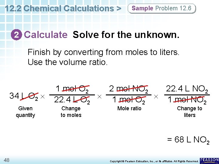 12. 2 Chemical Calculations > Sample Problem 12. 6 2 Calculate Solve for the