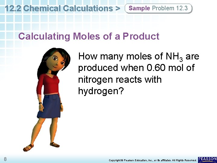 12. 2 Chemical Calculations > Sample Problem 12. 3 Calculating Moles of a Product
