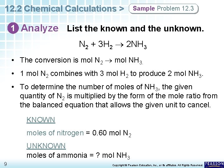 12. 2 Chemical Calculations > Sample Problem 12. 3 1 Analyze List the known