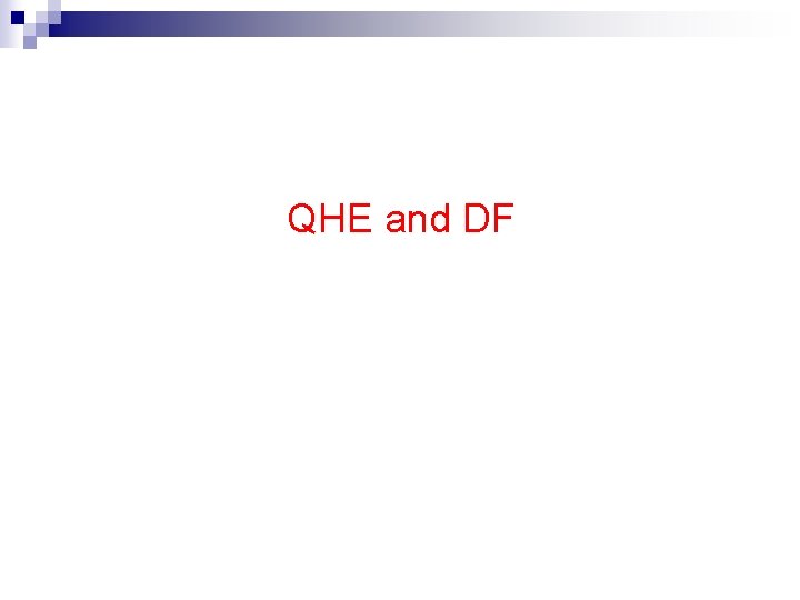 QHE and DF 