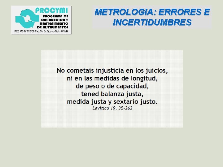 METROLOGIA: ERRORES E INCERTIDUMBRES 