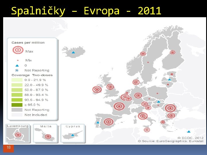 Spalničky – Evropa - 2011 18 
