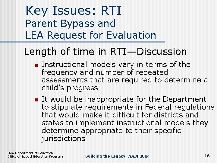 Key Issues: RTI Parent Bypass and LEA Request for Evaluation Length of time in
