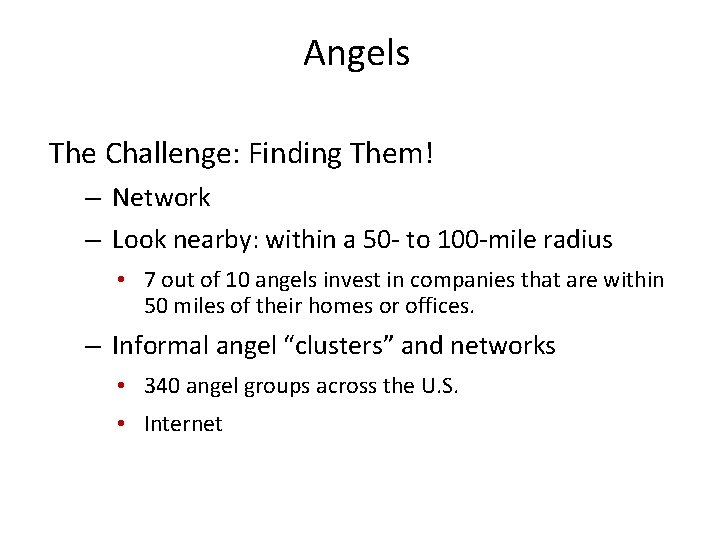 Angels The Challenge: Finding Them! – Network – Look nearby: within a 50 -