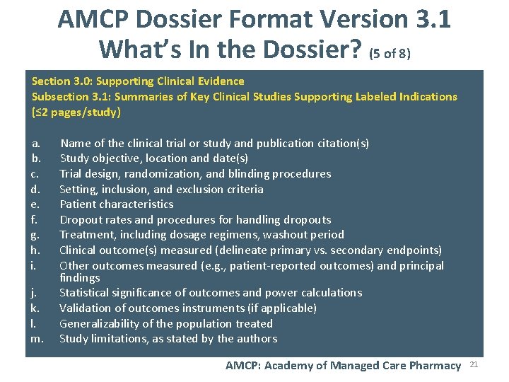 AMCP Dossier Format Version 3. 1 What’s In the Dossier? (5 of 8) Section