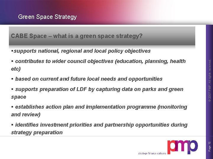 Green Space Strategy CABE Space – what is a green space strategy? § contributes