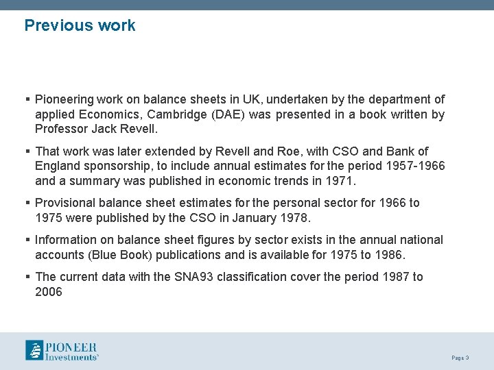 Previous work § Pioneering work on balance sheets in UK, undertaken by the department Previous work § Pioneering work on balance sheets in UK, undertaken by the department
