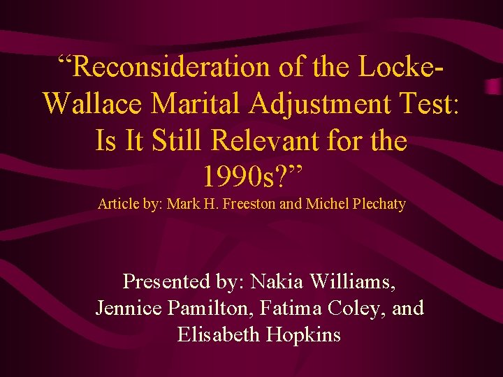 “Reconsideration of the Locke. Wallace Marital Adjustment Test: Is It Still Relevant for the