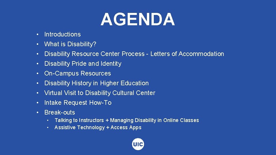 AGENDA • Introductions • What is Disability? • Disability Resource Center Process - Letters