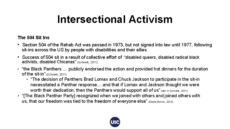 Intersectional Activism The 504 Sit Ins • Section 504 of the Rehab Act was