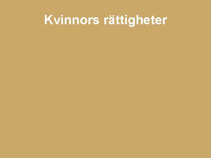 Kvinnors rättigheter 