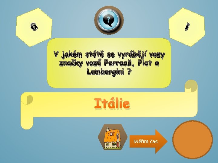 I 6 V jakém státě se vyrábějí vozy značky vozů Ferraali, Fiat a Lamborgini