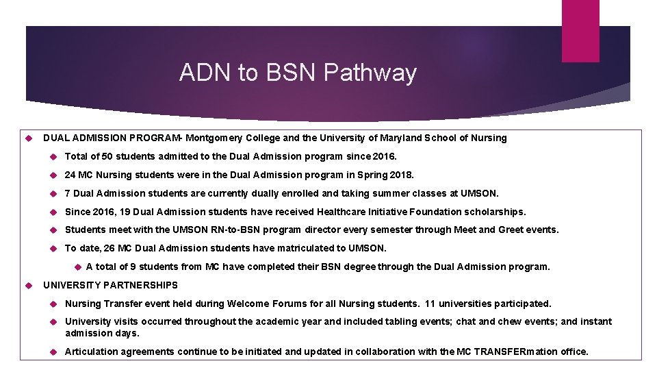 ADN to BSN Pathway DUAL ADMISSION PROGRAM- Montgomery College and the University of Maryland ADN to BSN Pathway DUAL ADMISSION PROGRAM- Montgomery College and the University of Maryland