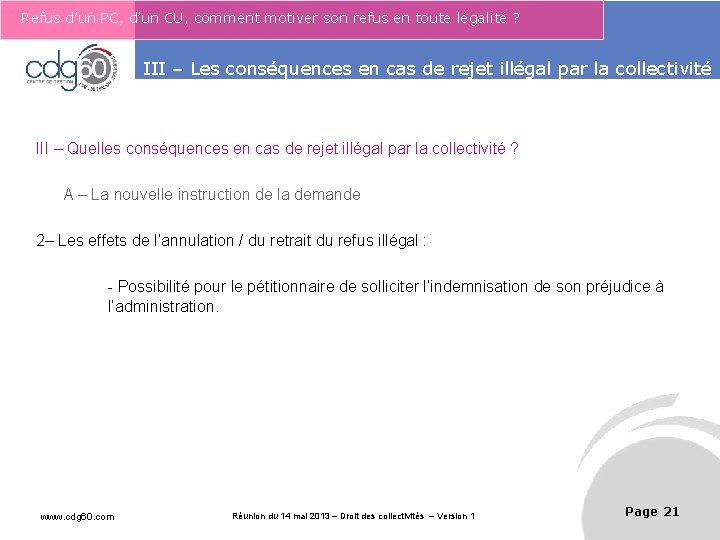 Refus d’un PC, d’un CU, comment motiver son refus en toute légalité ? Le