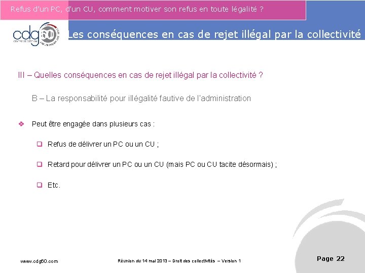 Refus d’un PC, d’un CU, comment motiver son refus en toute légalité ? Le