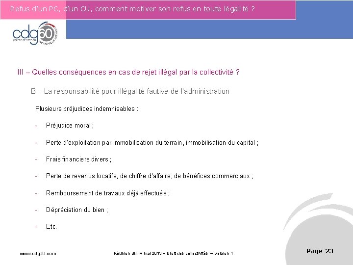 Refus d’un PC, d’un CU, comment motiver son refus en toute légalité ? Le