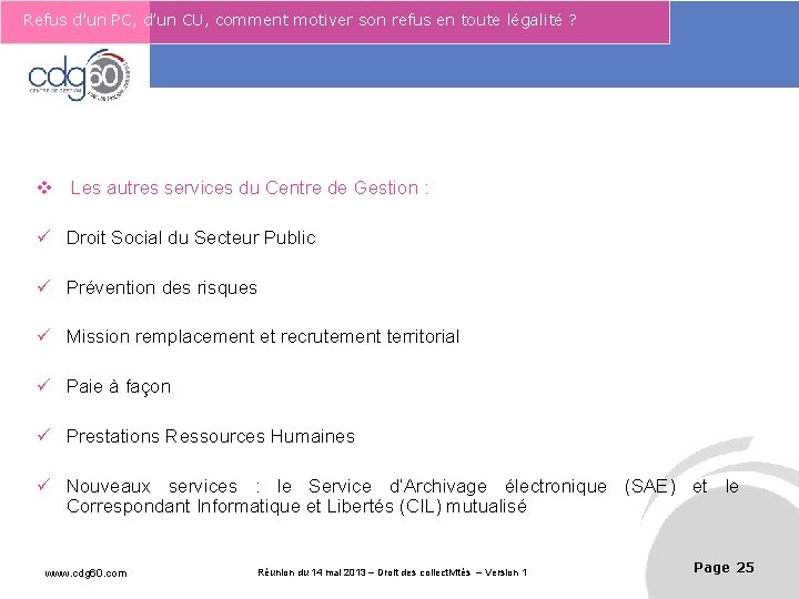 Refus d’un PC, d’un CU, comment motiver son refus en toute légalité ? Le