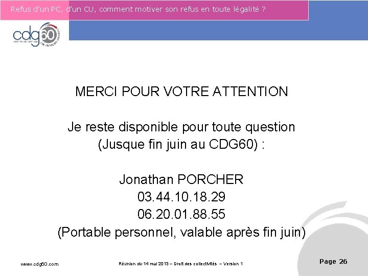 Refus d’un PC, d’un CU, comment motiver son refus en toute légalité ? Le