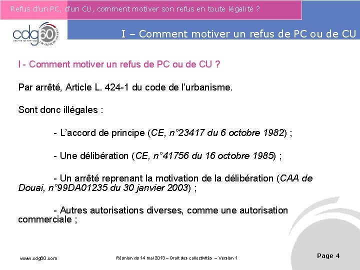 Refus d’un PC, d’un CU, comment motiver son refus en toute légalité ? Le