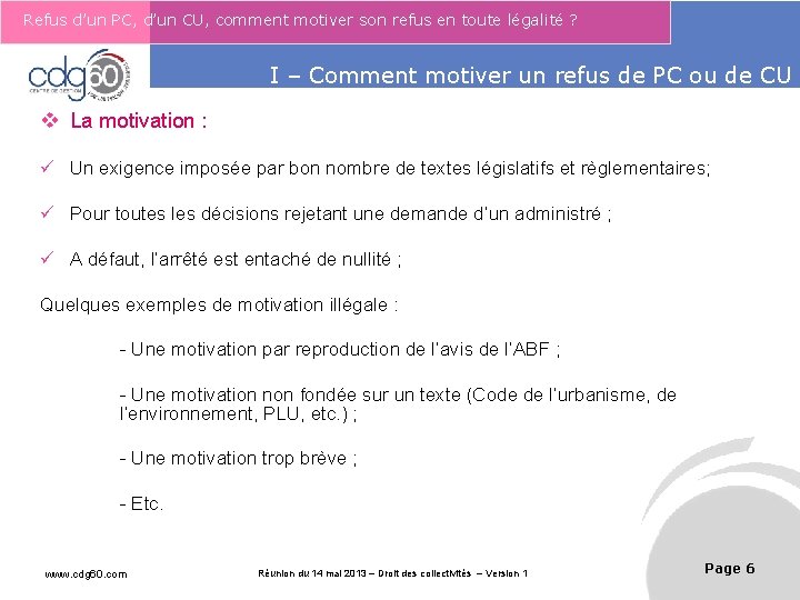 Refus d’un PC, d’un CU, comment motiver son refus en toute légalité ? Le