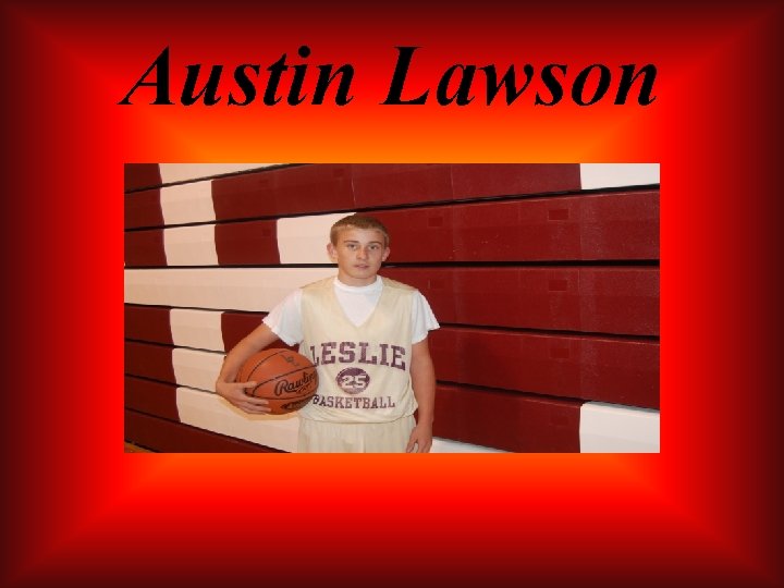 Austin Lawson Austin Lawson