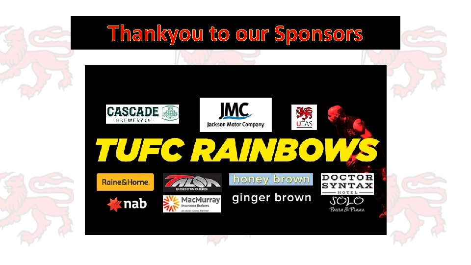 Thankyou to our Sponsors 