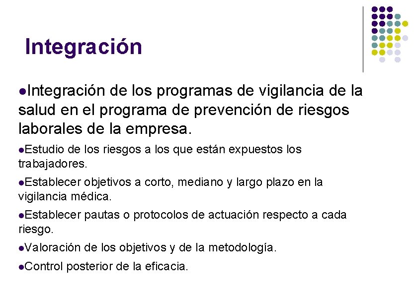 Integración de los programas de vigilancia de la salud en el programa de prevención