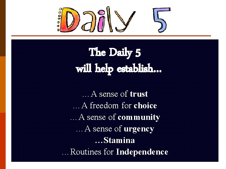 A daily routine for reading and writing So