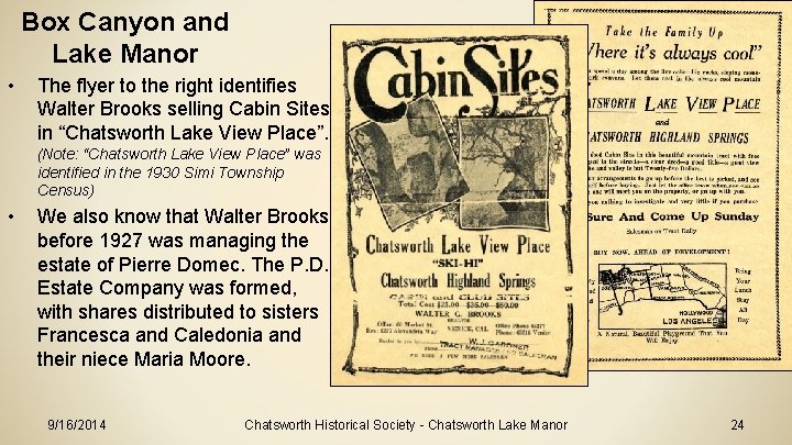 Box Canyon and Lake Manor • The flyer to the right identifies Walter Brooks