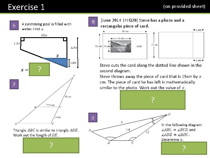 Exercise 1 (on provided sheet) 8 6 [June 2014 1 H Q 20] Steve