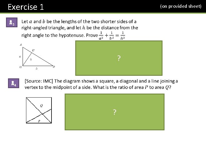 Exercise 1 N 3 ? N 4 (on provided sheet) ? 