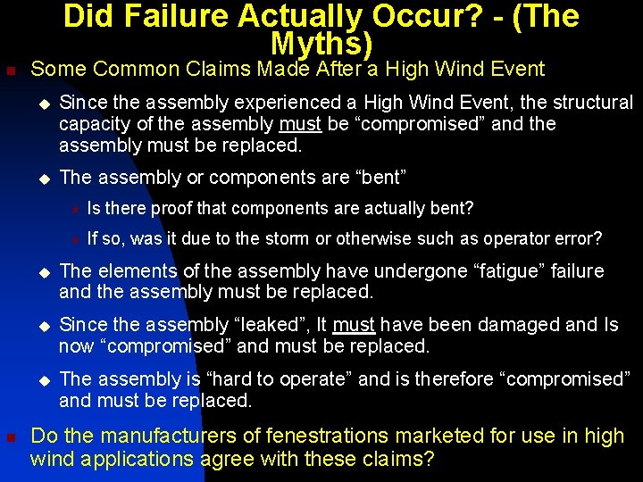 Did Failure Actually Occur? - (The Myths) n n Some Common Claims Made After Did Failure Actually Occur? - (The Myths) n n Some Common Claims Made After