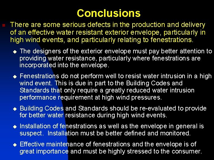 Conclusions n There are some serious defects in the production and delivery of an Conclusions n There are some serious defects in the production and delivery of an
