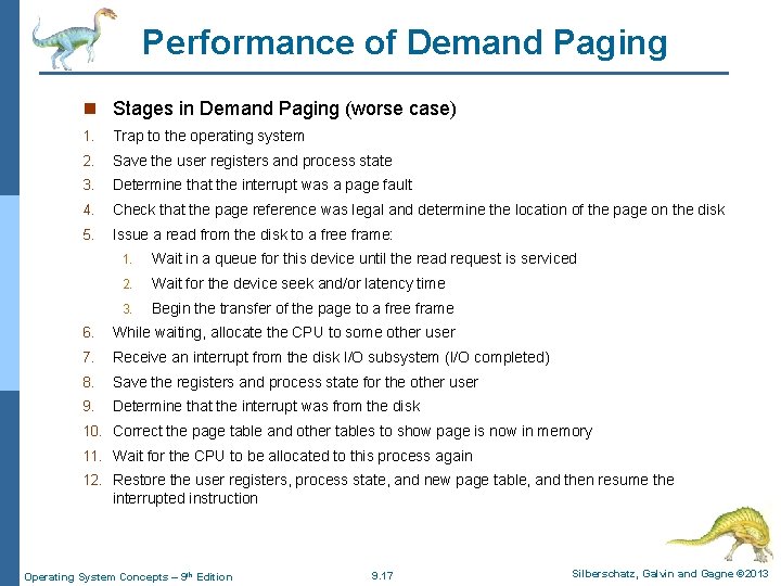 Performance of Demand Paging n Stages in Demand Paging (worse case) 1. Trap to Performance of Demand Paging n Stages in Demand Paging (worse case) 1. Trap to