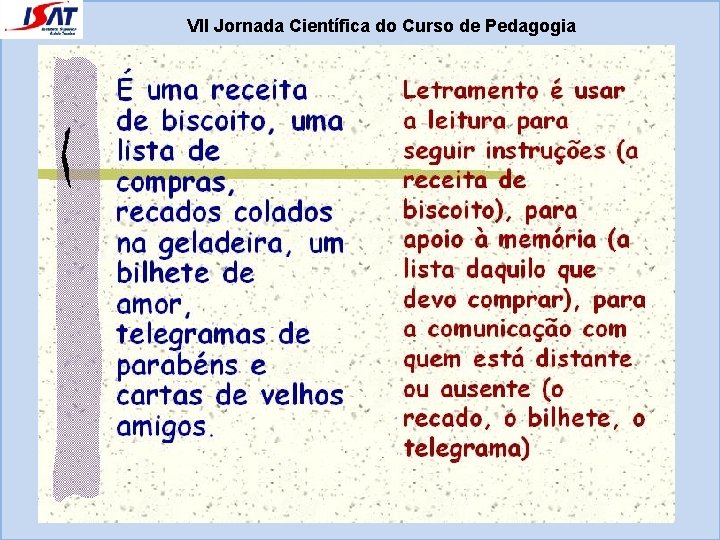 VII Jornada Científica do Curso de Pedagogia 