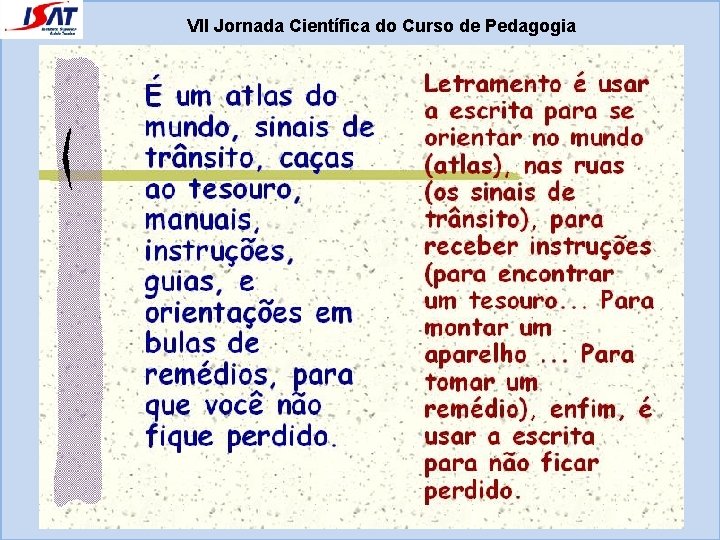 VII Jornada Científica do Curso de Pedagogia 