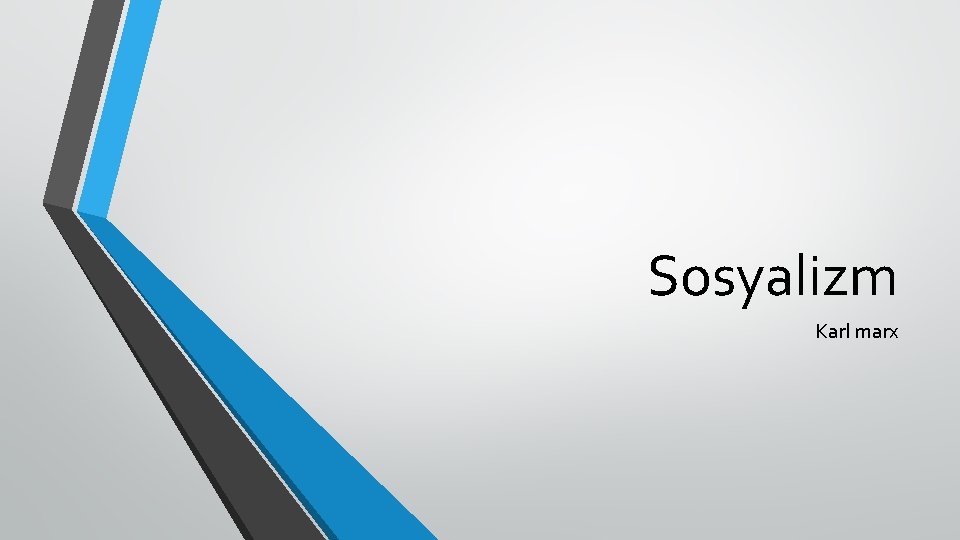 Sosyalizm Karl marx Sosyalizm Karl marx