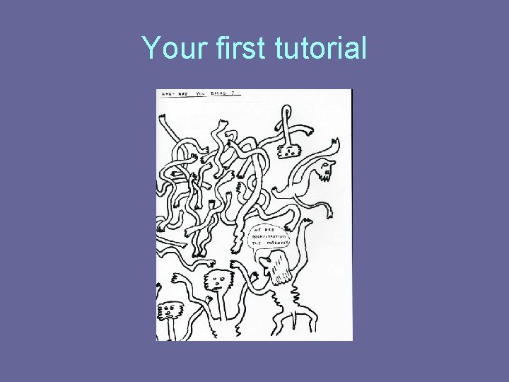 Your first tutorial 