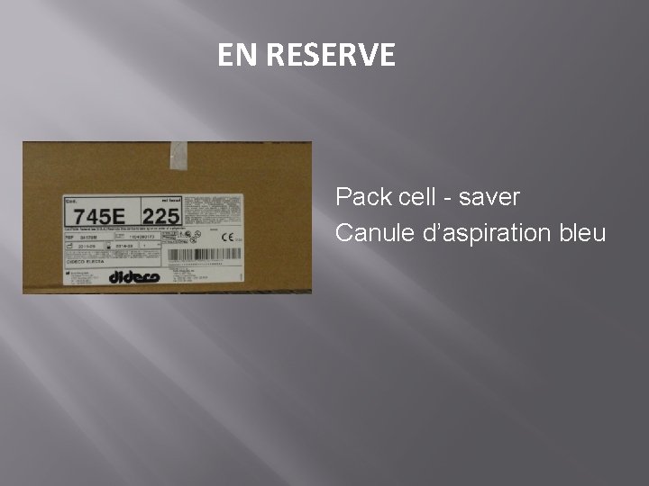 EN RESERVE Pack cell - saver Canule d’aspiration bleu 