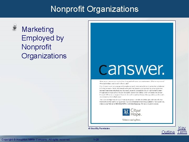 Nonprofit Organizations Marketing Employed by Nonprofit Organizations © Used By Permission. Copyright © Houghton Nonprofit Organizations Marketing Employed by Nonprofit Organizations © Used By Permission. Copyright © Houghton