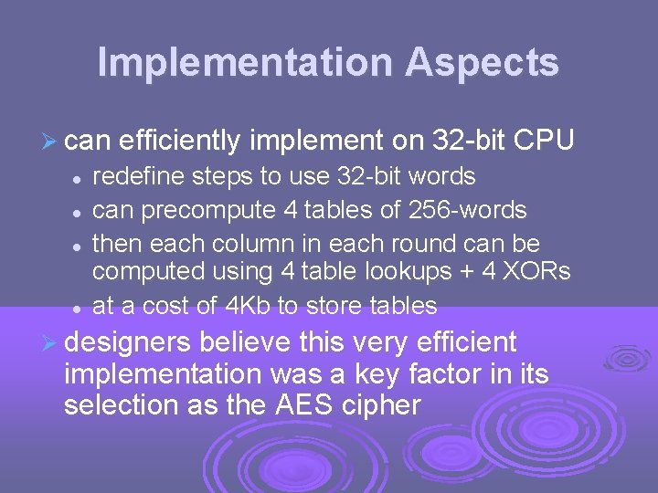 Implementation Aspects can efficiently implement on 32 -bit CPU redefine steps to use 32