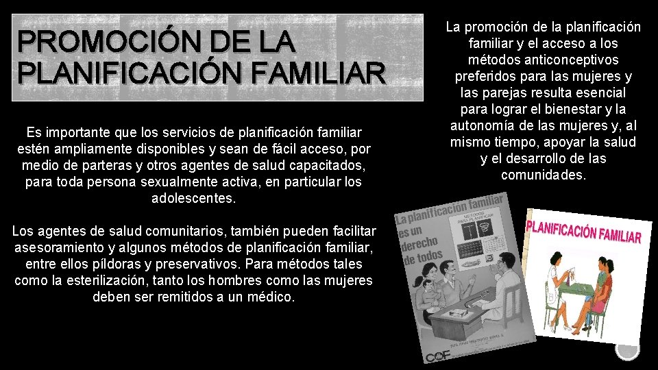 PROMOCIÓN DE LA PLANIFICACIÓN FAMILIAR Es importante que los servicios de planificación familiar estén PROMOCIÓN DE LA PLANIFICACIÓN FAMILIAR Es importante que los servicios de planificación familiar estén