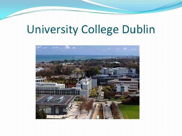 University College Dublin 