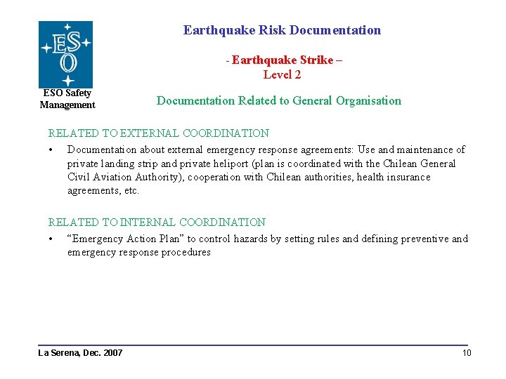 Earthquake Risk Documentation - Earthquake Strike – Level 2 ESO Safety Management Documentation Related