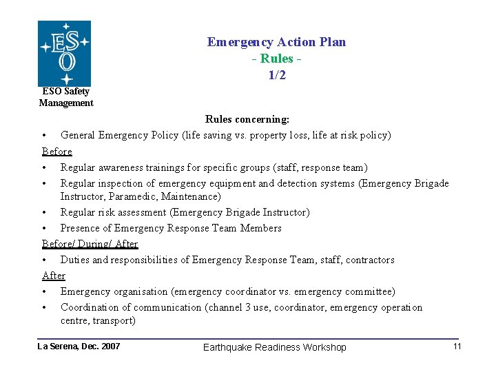 Emergency Action Plan - Rules 1/2 ESO Safety Management Rules concerning: • General Emergency